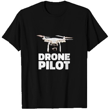 Discover Drone Life Pilot Quadcopter RC T-Shirts