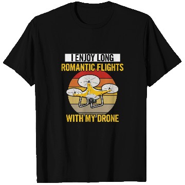 Discover Drone Design for a Drone Pilot T-Shirts