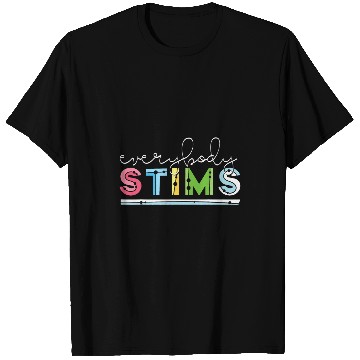 Discover Everybody Stims Autism Awareness Special Education Teacher T-Shirts