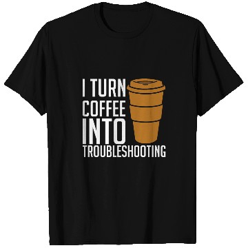 Discover Sarcastic Coder Coffee lover IT Helpdesk Computer Geeks T-Shirts