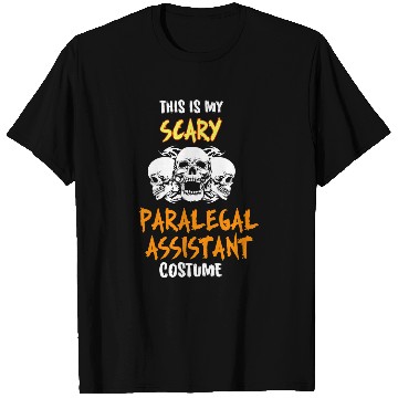 Discover This Is My Scary Paralegal Assistant Costume T-Shirts