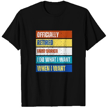 Discover Retired Farm Worker Retirement Funny Retired Farm Worker T-Shirts