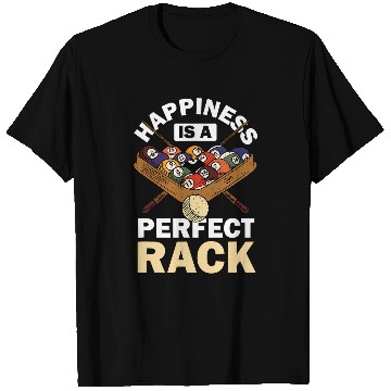 Discover Happiness Is A Perfect Rack Pool Player Pool Cue Billiard T-Shirts