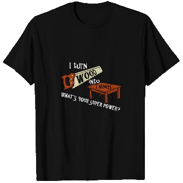 Discover Great fathers day gift for woodworker hobbyist T-Shirts