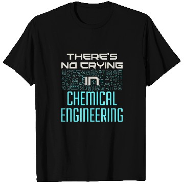 Discover chemicals Engineering Student Funny Engineer Outfit T-Shirts