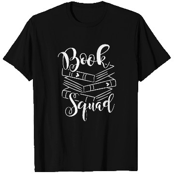 Discover Funny Book Lovers and Book Club Book Squad T-Shirts