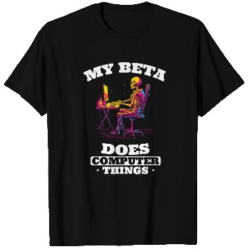 Discover My Beta Makes Computer Things Programmer 3 T-Shirts