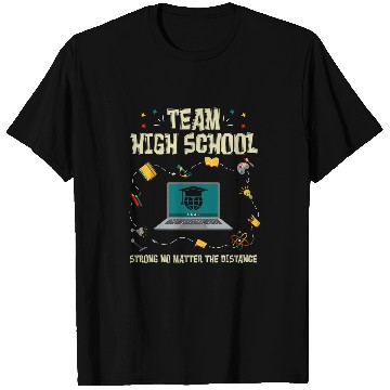 Discover High School Strong No Matter The Distance Strong Wifi T-Shirts