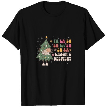 Discover fa la la la labor and delivery nurses christmas ld nursing T-Shirts