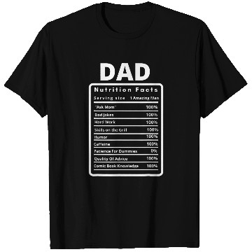 Discover Funny Comic Book Dad Nutrition Facts T-Shirts