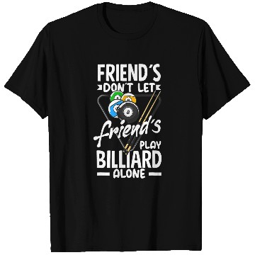 Discover Billiard Friends Snooker Pool Player T-Shirts