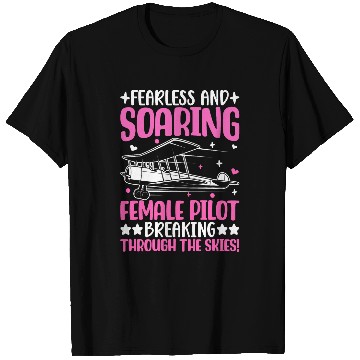 Discover Fearless and Soaring Female Pilot Airline Pilot T-Shirts