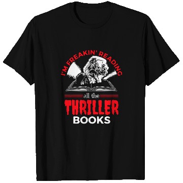Discover I am Freakin reading Thriller book lover T-Shirts