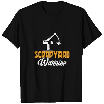 Discover Scrapyard Warrior Scrapyard Junkyard Scrapper T-Shirts