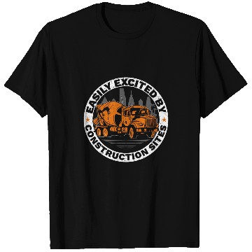 Discover Easily Distracted By Construction Sites Construction Worker T-Shirts