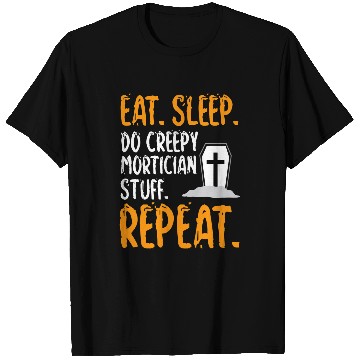 Discover Funeral homes Director Mortician Mortuary Science Student T-Shirts