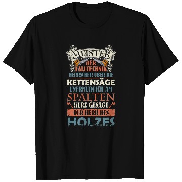 Discover Sawmill Carpenter Carpenter Woodworker Chainsaw Profession 46 T-Shirts