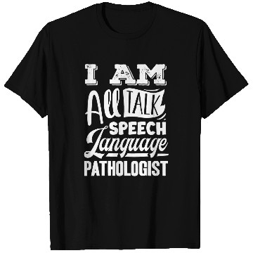 Discover Speech Pathology Speech Pathologist Speech Therapist 3 T-Shirts