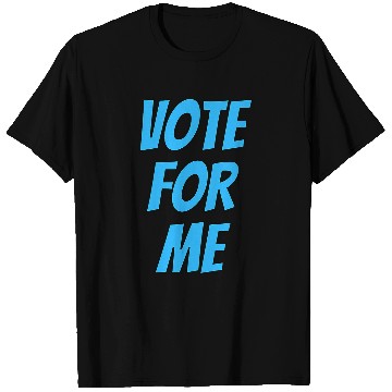 Discover Vote For Me Election Day Student Council Apparel 1 T-Shirts