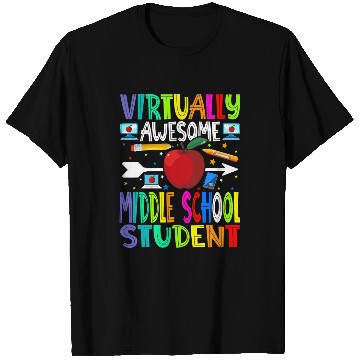 Discover Virtually Awesome Middle School Student Back To School T-Shirts