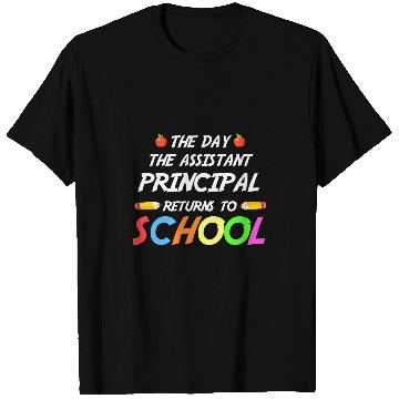 Discover Funny Assistant Principal Back To School Trendy T-Shirts