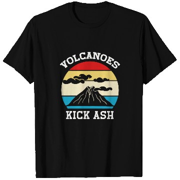 Discover Volcanoes Kick Ash 5 T-Shirts