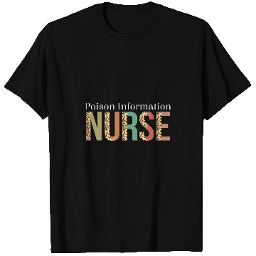Discover Leopard Poison Information nurses Print For Nursing Student T-Shirts