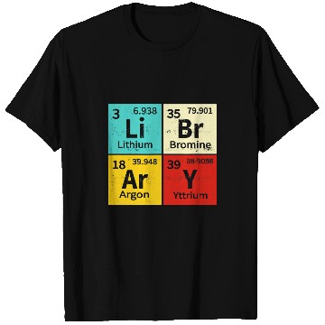 Discover Library Periodic Table Library Reading Book Worms Reader Say T-Shirts