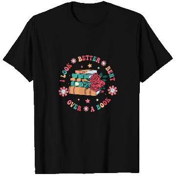 Discover I Look Better Bent Over A Book Retro Groovy Reading Books T-Shirts