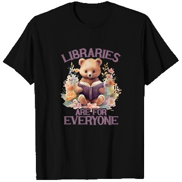 Discover Libraries Are For Everyone Bear Book Reader Librarian T-Shirts