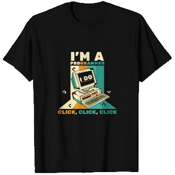 Discover Im A Programmer Click Software Engineer Coder Programmer T-Shirts