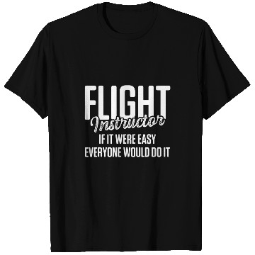 Discover Flight Instructor Pilot Aviation Trainer 35 T-Shirts