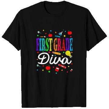 Discover First Grade Diva Back To School Teacher Student T-Shirts