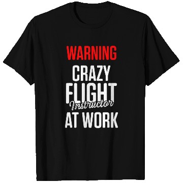 Discover Flight Instructor Pilot Aviation Trainer 37 T-Shirts