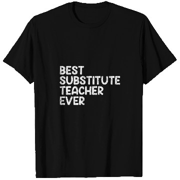 Discover Substitute Teacher 18 T-Shirts