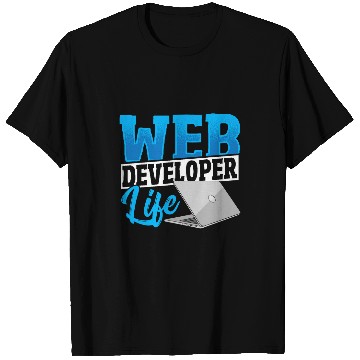 Discover Web Developer Life Web Developer Programmer T-Shirts