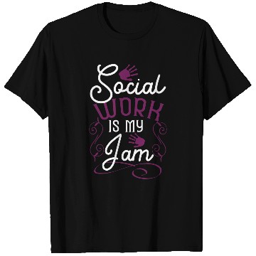 Discover Social Work Is My Jam For Social Workers T-Shirts