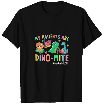 Discover Pediatric Occupational Therapy OT Assistant Cute Dinosaur T-Shirts