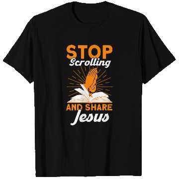 Discover Stop Scrolling And Share Jesus Bible Study Christian T-Shirts