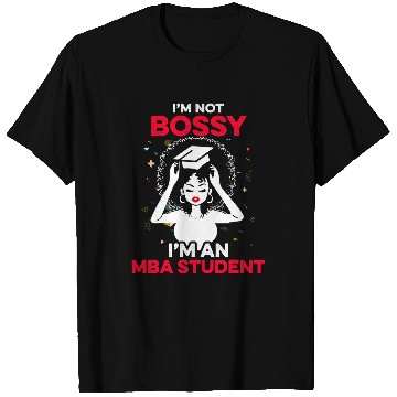 Discover MBA Student Future Business Degree Graduation T-Shirts