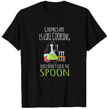 Discover Funny Chemistry Scientist Laboratory Joke T-Shirts