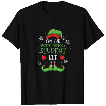 Discover Im The Biotechnology Student Elf Christmas T-Shirts