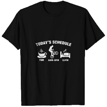 Discover Bmx biker funny todays schedule theme female version T-Shirts