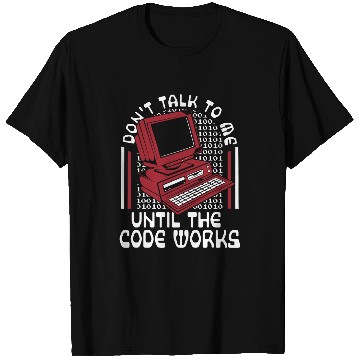 Discover Until The Code Works software engineer Coder programmer T-Shirts