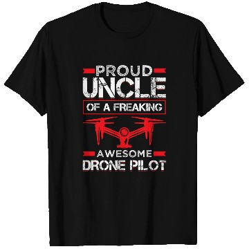 Discover Quadcopter Drone Pilot Uncle T-Shirts