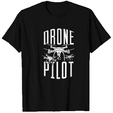 Discover Quadcopter Drone Pilot T-Shirts
