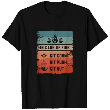 Discover In Case Of Git Commit Git Push Git Out Programmer Coder T-Shirts