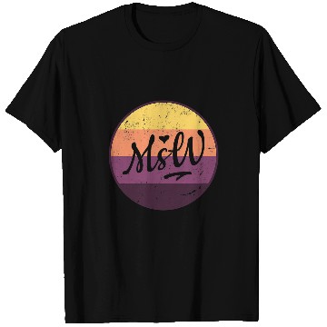 Discover Sunset MSW Social Worker T-Shirts