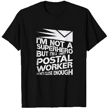 Discover Superhero Postal Worker T-Shirts