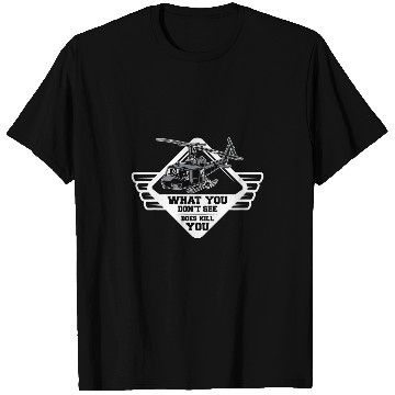 Discover What You Dont See Does Kill You Military Helicopter T-Shirts
